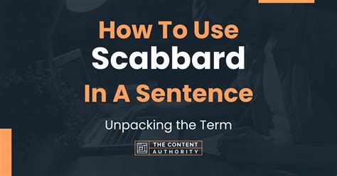 scabbards meaning|scabbard used in a sentence.